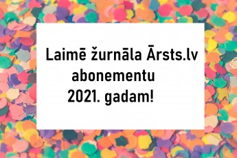 Laimē žurnāla abonementu līdz 2021. gada beigām!